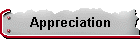 Appreciation