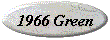 1966 Green