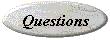 Questions