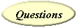 Questions