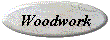 Woodwork